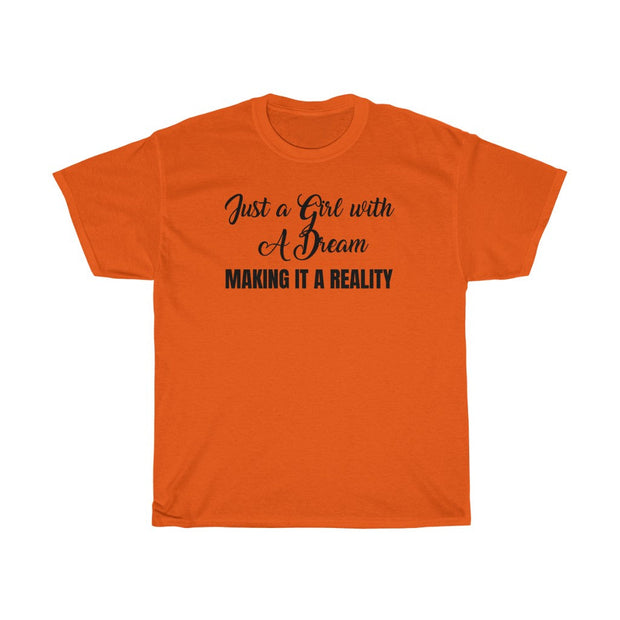 A Girl with a Dream Tee