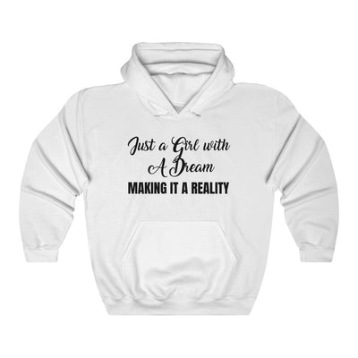 A Girl With a Dream Hooded Sweatshirt