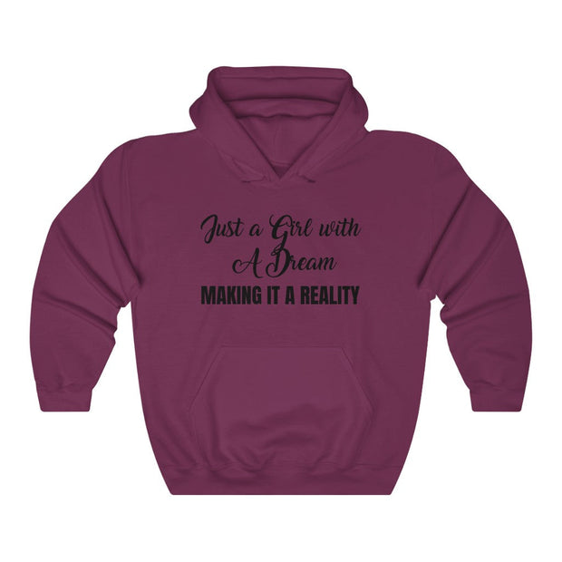 A Girl With a Dream Hooded Sweatshirt