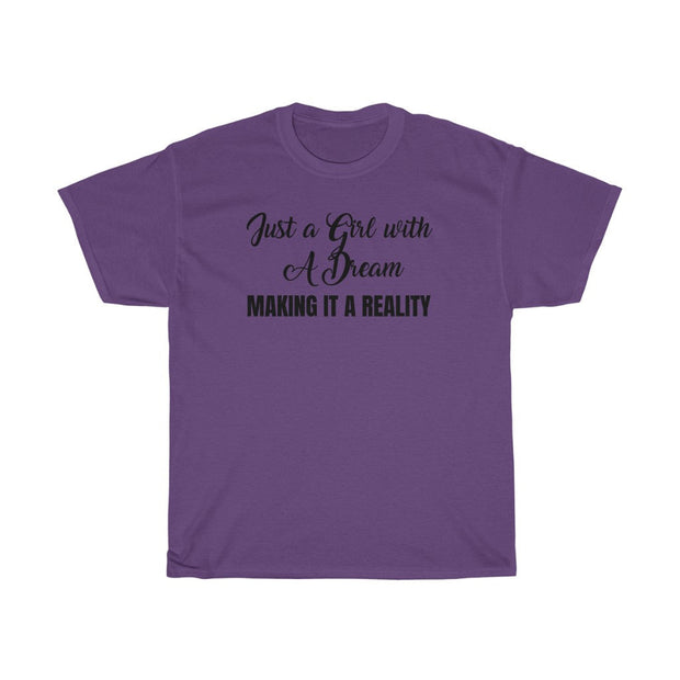 A Girl with a Dream Tee